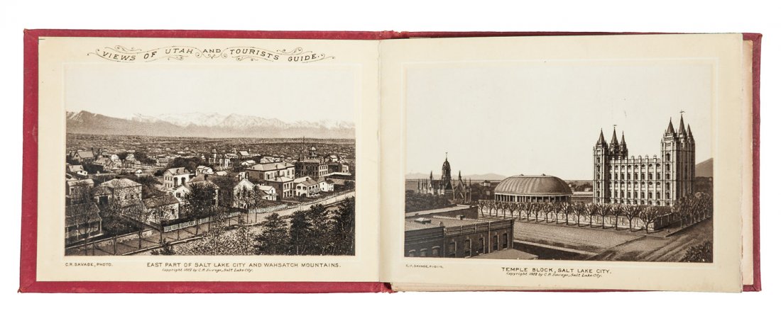 C.R. Savage Views of Utah: Title: Views of Utah and Tourist's Guide. Containing a Description of the Views and General Information for the Traveler, Resident and Public Generally, form Authentic Sources Author: Savage, C.R. Des