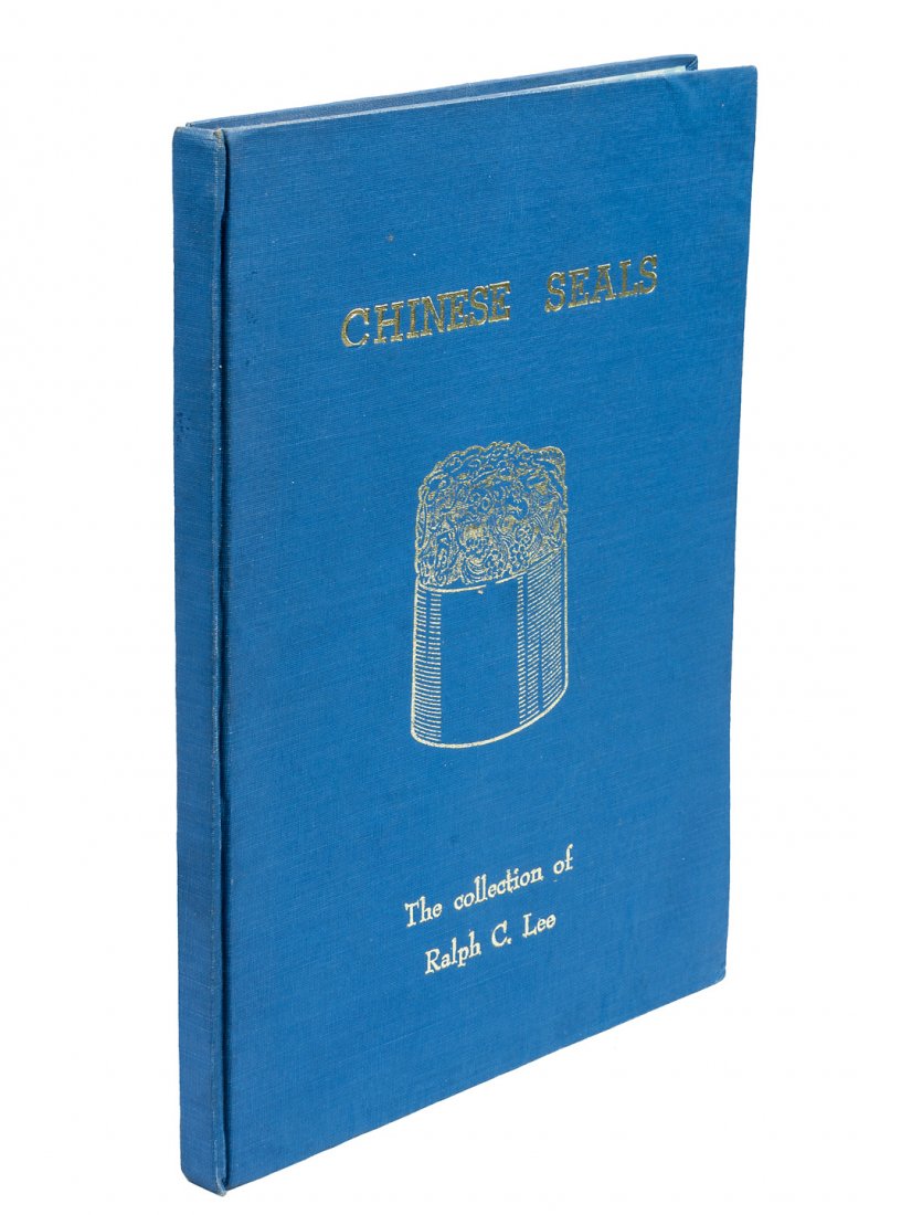Chinese Seals: Collection of Ralph C. Lee 1/600: Title: Chinese Seals: The Collection of Ralph C. Lee Author: Na Chih-liang Description: 112 pp. Frontispiece and 40 full-page plates photographed by Marjory Gay Walter. Original decorative cloth. No. 