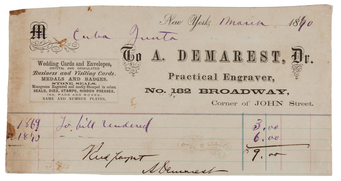 1870 Cuban Revolutionaries in New York: Title: Printed and handwritten Receipt Signed - 1870 Author: Demarest, A., Practical Engraver Description: 1 pp. Printed and handwritten receipt. Signed.To “Cuba Junta” for $9 of printing/engravin