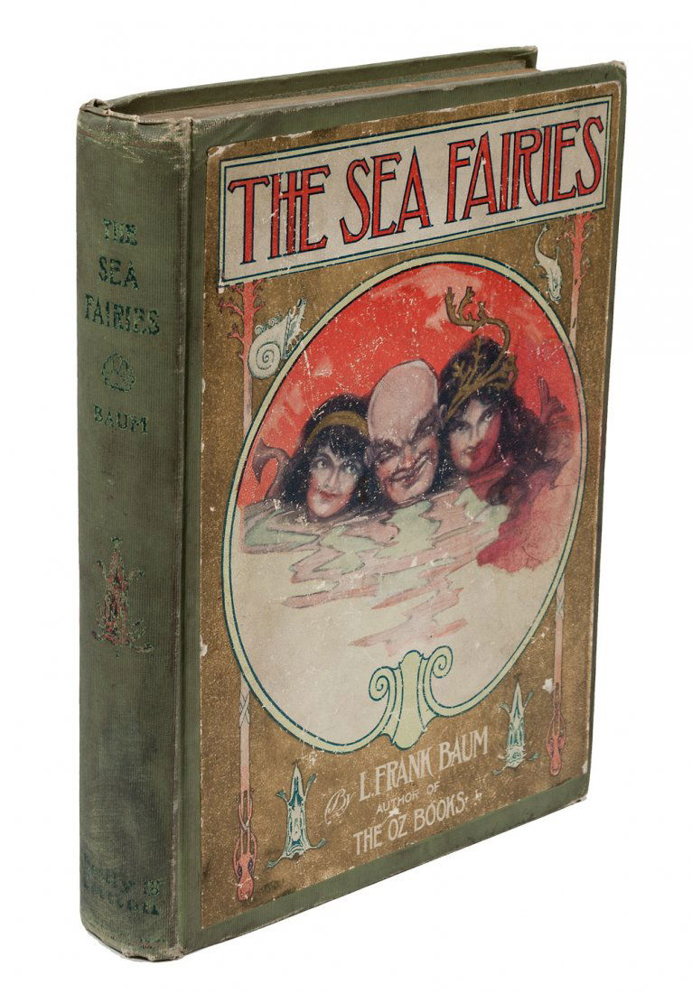 One of Baum's most imaginative books: Title: The Sea Fairies Author: Baum, L. Frank Description: 239, [1] pp. Illustrated with 12 duotone plates with iridescent ink & numerous black & white drawings by John R. Neill. 9x61/2, gree