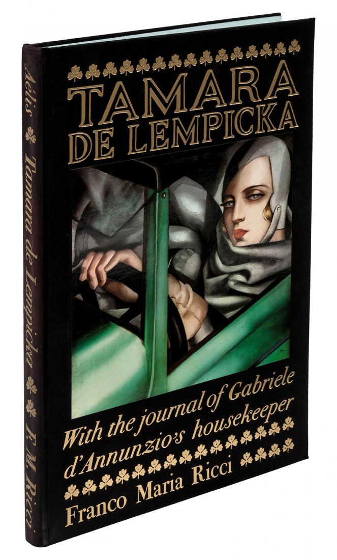 Art of Tamara de Lempicka: Heading: (Lempicka, Tamara de) Author: Title: Tamara de Lempicka. With the journal of Aelis Mazoyer Gabriele d'Annunzio's housekeeper edited by Piero Chiara and Federico Roncoroni Place Published: [P