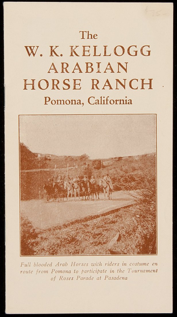 W.K. Kellogg Arabian Horse Ranch, Pomona, CA: Heading: (Los Angeles County) Author: Title: The W.K. Kellogg Arabian Horse Ranch, Pomona, California Place Published: No place Publisher: Date Published: c.1930 Description: