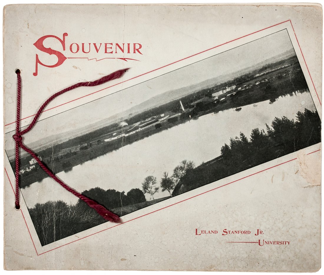 Scarce Stanford University brochure: Heading: (Stanford University) Author: Walter, Carrie Stevens Title: Souvenir of Leland Stanford Jr. Uiversity Place Published: San Jose Publisher:Press of Smith & Wilcox Date Published: 1893