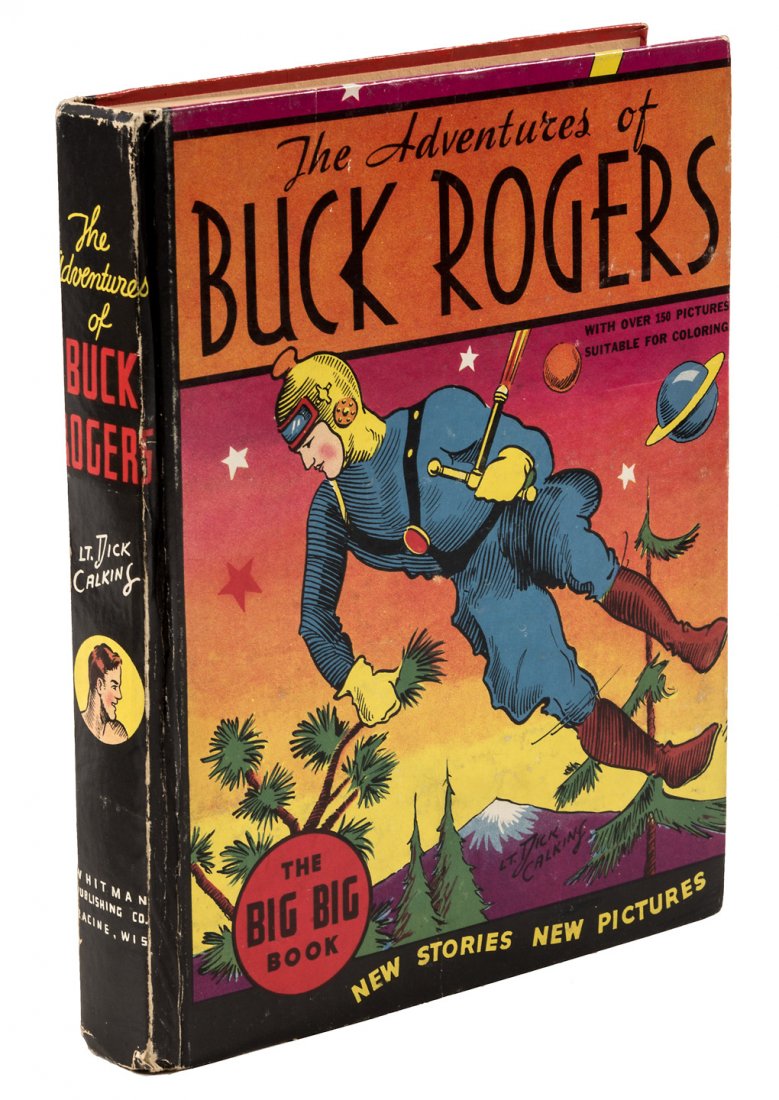 Adventures of Buck Rogers Big Big Book: Heading: Author: Calkins, Lt. Dick & Phil Nolan Title: The Story of Buck Rogers on the Planetoid Eros Place Published: Racine Publisher:Whitman Date Published: 1934 Description: