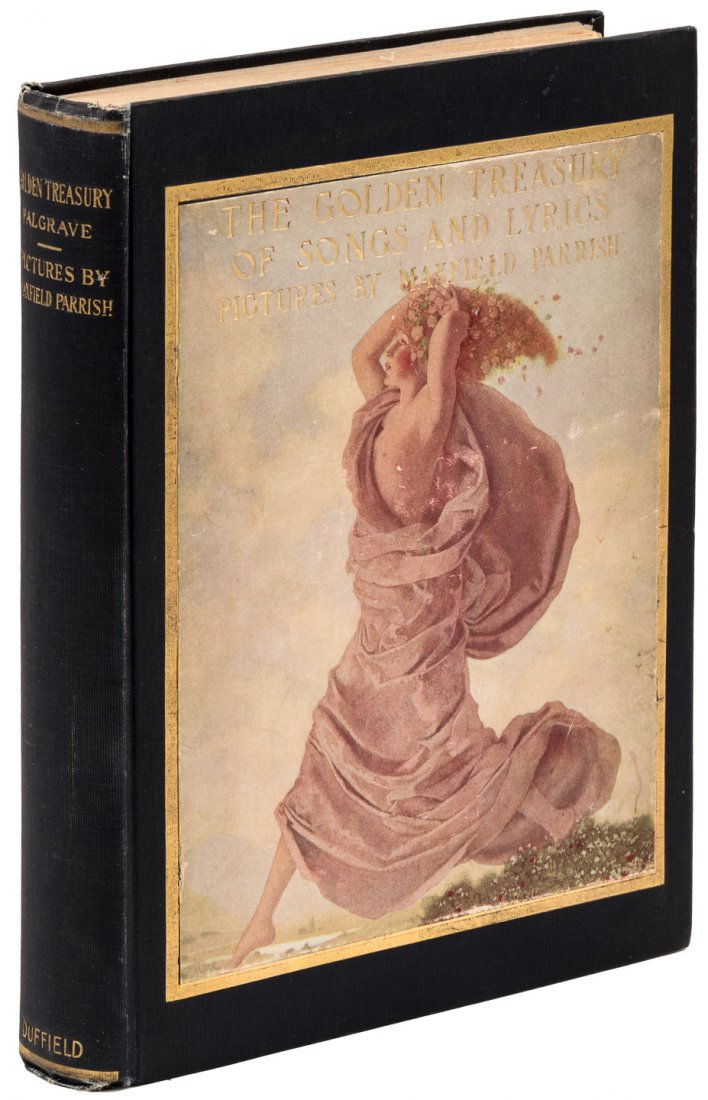 Palgrave's Golden Treasury Illus. by Maxfield Parrish: Heading: (Parrish, Maxfield) Author: Palgrave, Francis Turner Title: A Golden Treasury of Songs and Lyrics Place Published: New York Publisher:Duffield Date Published: 1911 Description: