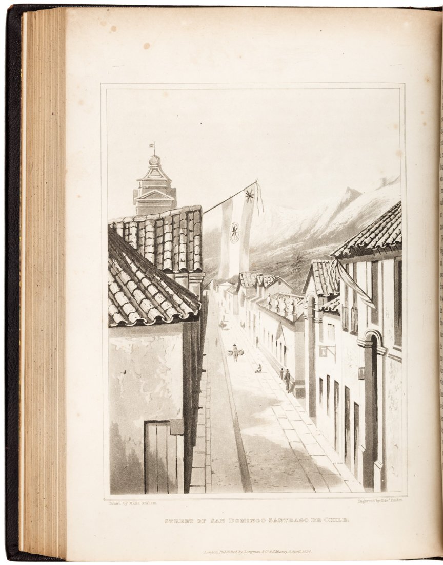 Journal of a Residence in Chile, During the Year 1822: Heading: Author: Graham, Maria Title: Journal of a Residence in Chile, During the Year 1822. And a Voyage from Chile to Brazil in 1823 Place Published: London Publisher:Longman, Hurst, et al Dat