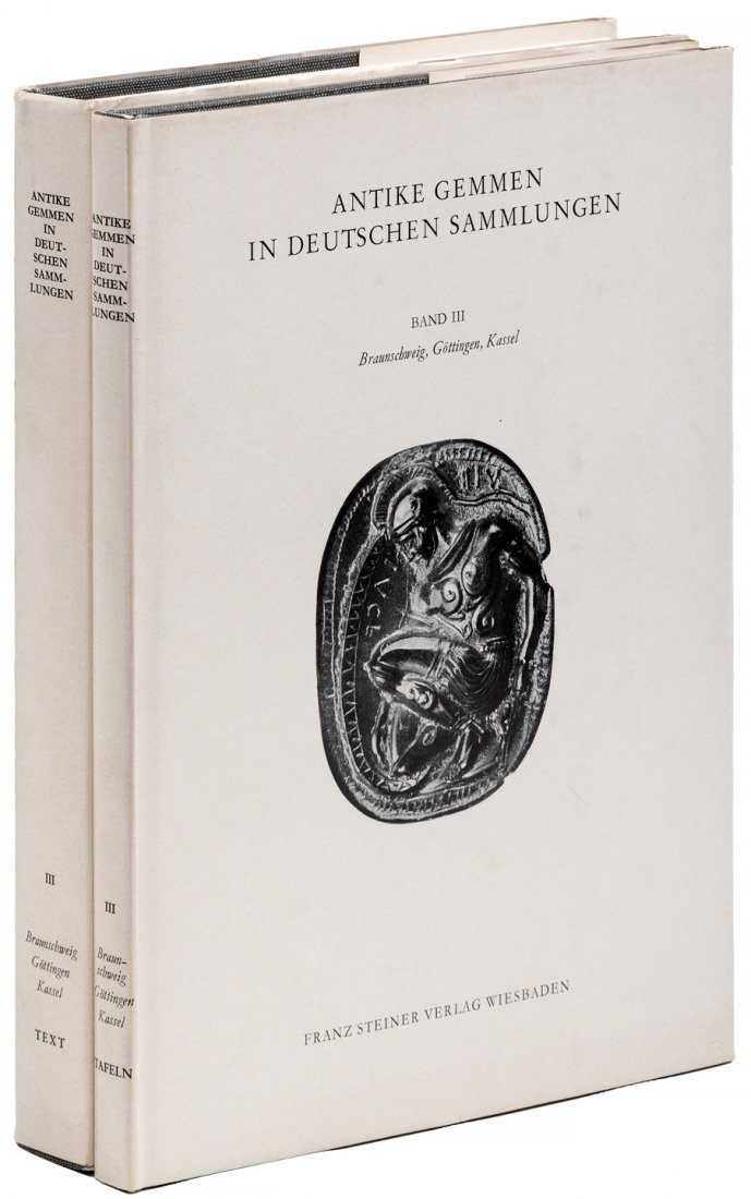 Antike Gemmen in Deutschen Sammlungen: Heading: Author: Zazoff, Peter Title: Antike Gemmen in Deutschen Sammlungen, Band III, Text und Tafeln: Braunschweig, Göttingen, Kassel Place Published: Wiesbaden Publisher:Franz Steiner Verlag GmBH