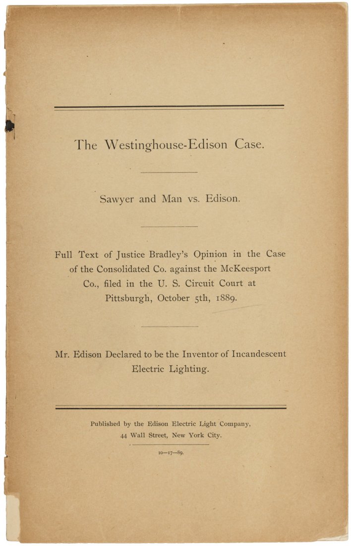 Edison – Electric Light legal victory, 1889: Heading: (Edison – Electric Light legal victory, 1889) Author: Title: 1889 Court decision: Edison ‘declared the Inventor of Incandescent Electric Lighting’ Place Published: Publisher: Date Publ