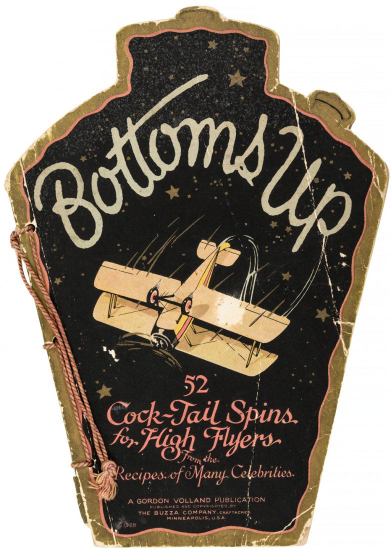 Cock Tail Spins from High Flyers: Heading: (Cocktails) Author: Two Knights and a Maid, assisted by John Walker and the Haig Bros. Title: Bottoms Up. Being a Glossary of Useful Information for the Thirsty Place Published: Chicago Publi