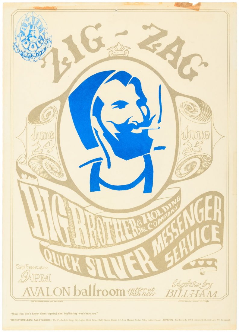 Famed "Zig-Zag" Avalon poster 1966 1st printing: Heading: Author: Mouse, Stanley & Alton Kelley Title: Big Brother and the Holding Company - Quicksilver Messenger Service. Avalon Ballroom June 24-25, 1966 Place Published: San Francisco Publisher: