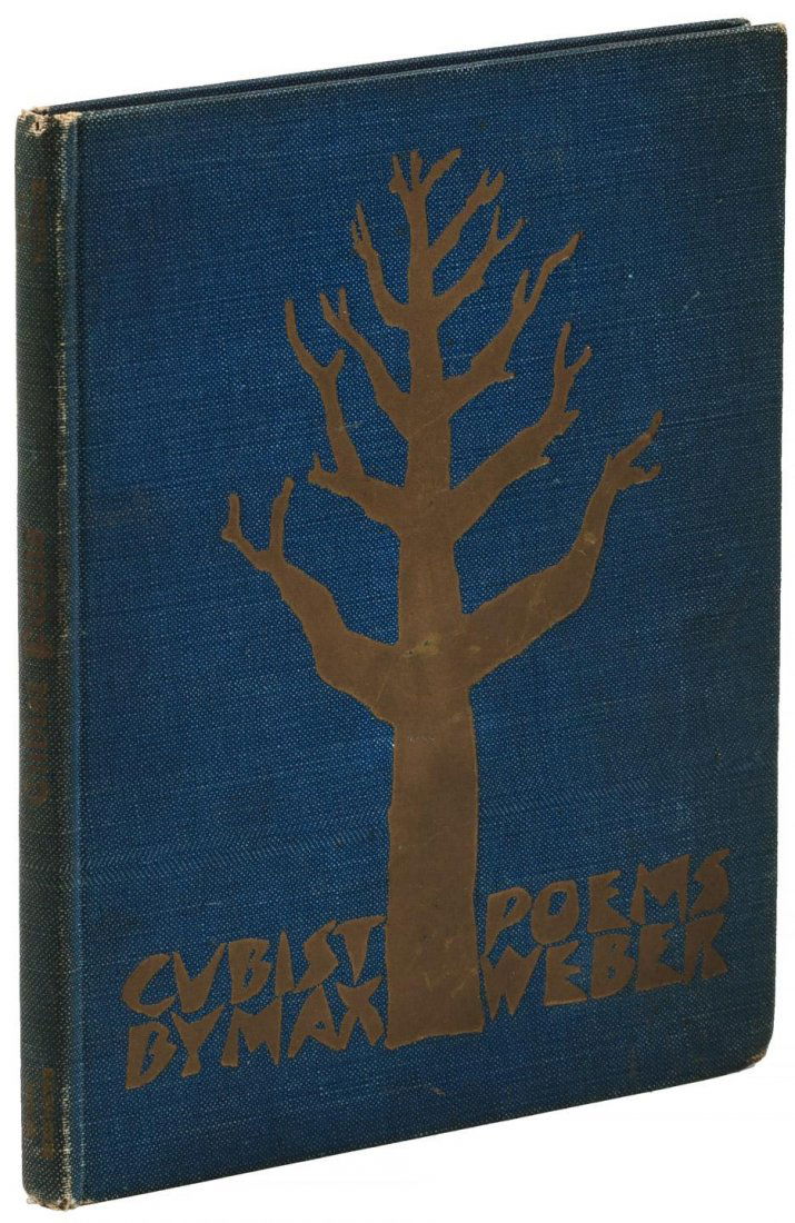 Max Weber Cubist Poems Signed with a verse: Heading: Author: Weber, Max Title: Cubist Poems Place Published: London Publisher:Elkin Mathews Date Published: 1914 Description: 64 pp. (12mo) original blue cloth stamped