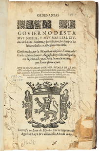 Oridinances of Ciudad de Leon Spain 1669: Heading: (Law) Author: Title: Ordenanzas para el Govierno desta Ciudad de Leon, su Tierra y Jurisdicion, Hechas por los Señores Justicia y Regimiento della. Confirmadas pour la Magestad del Emperado