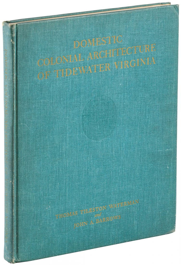 Colonial Domestic Architecture of Tidewater Virginia (1 of 1)