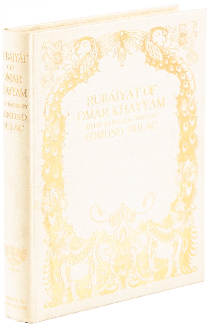 Rubáiyát of Omar Khayyám Dulac Illustrations: Heading: (Dulac, Edmund) Author: Omar Khayyam Title: Rubáiyát of Omar Khayyám Place Published: London Publisher:Hodder and Stoughton Date Published: [1909] Description: Rend