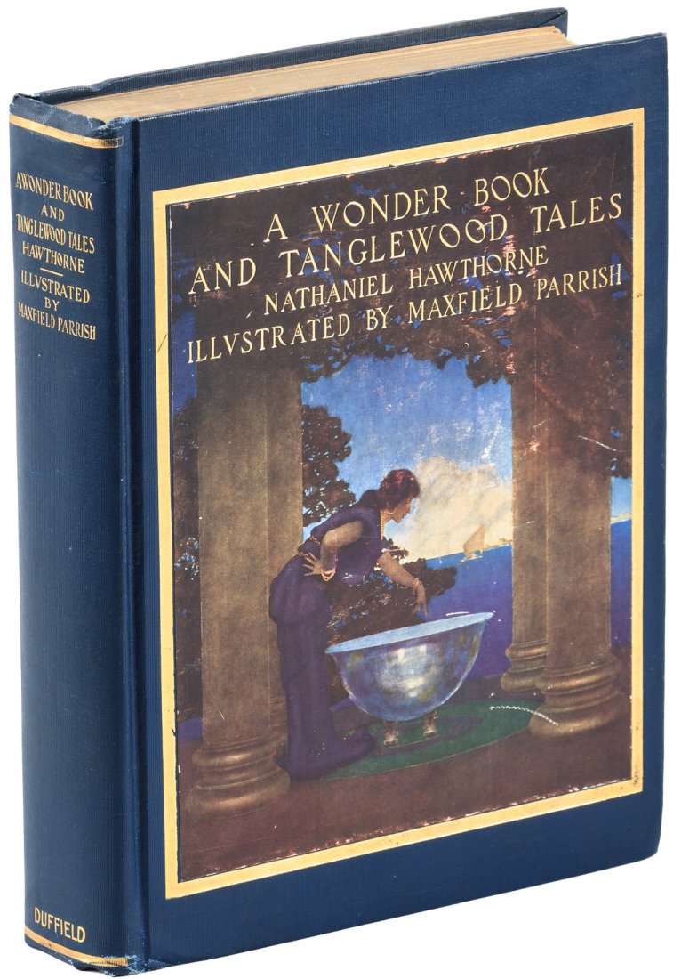 Wonder Book with Maxfield Parrish illustrations: Heading: (Parrish, Maxfield) Author: Hawthorne, Nathaniel Title: A Wonder Book and Tanglewood Tales. Place Published: New York Publisher:Duffield & Company Date Published: 1913 Descript
