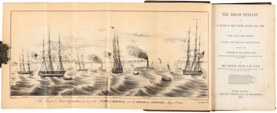Account of Mexican-American War 1848: Heading: Author: Taylor, Fitch W. Title: The Broad Pennant; or, A Cruise in the United States Flag Ship of the Gulf Squadron, during the Mexican Difficulties; Together with Sketches of the Mexican War