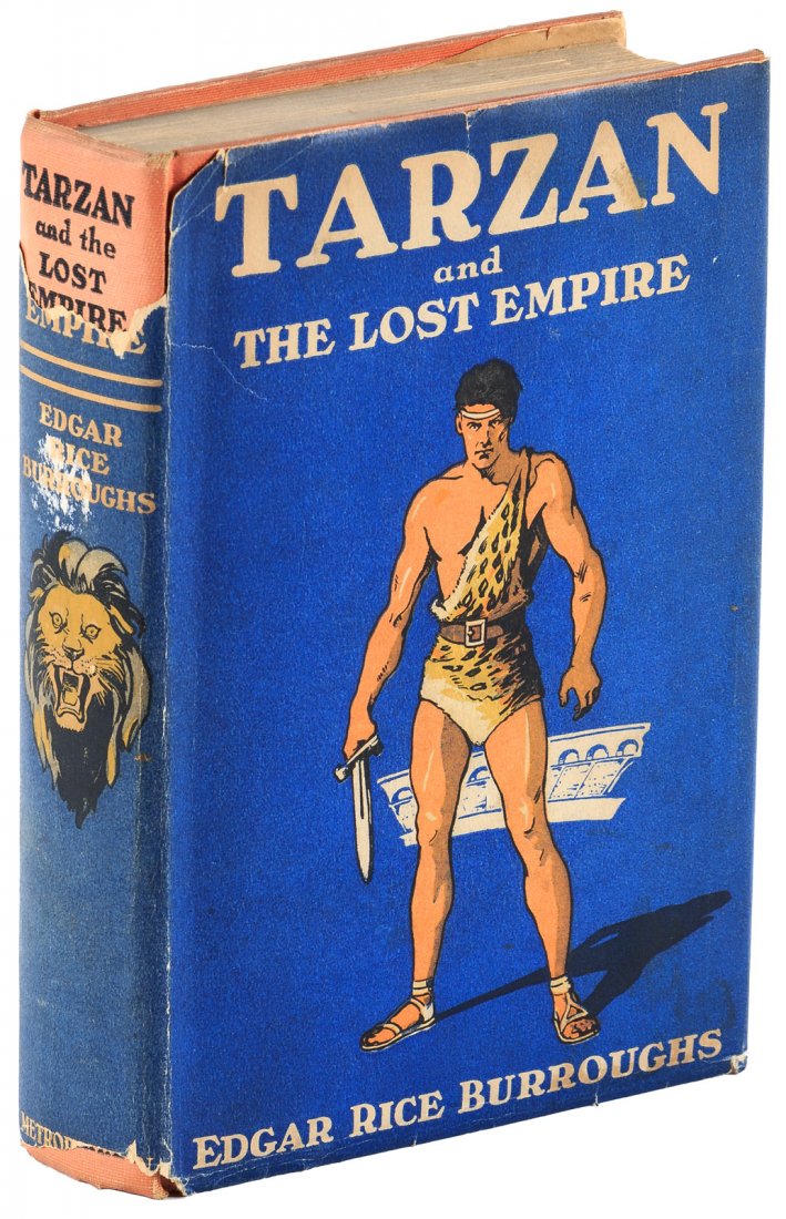 Tarzan and the Lost Empire first edition: Heading: Author: Burroughs, Edgar Rice Title: Tarzan and the Lost Empire Place Published: New York Publisher:Metropolitan Books Date Published: [1929] Description: [6], 313