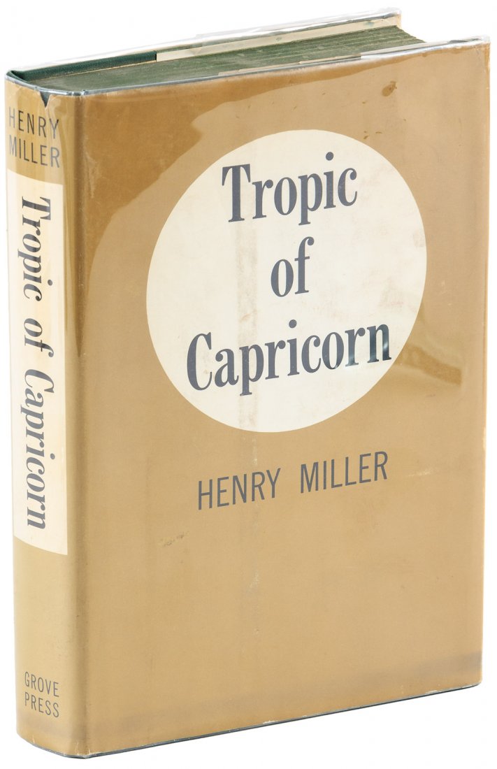 Henry Miller Tropic of Capricorn 1961: Heading: Author: Miller, Henry Title: Tropic of Capricorn Place Published: New York Publisher:Grove Press Date Published: [1961] Description: (8vo) original cloth-backed bo