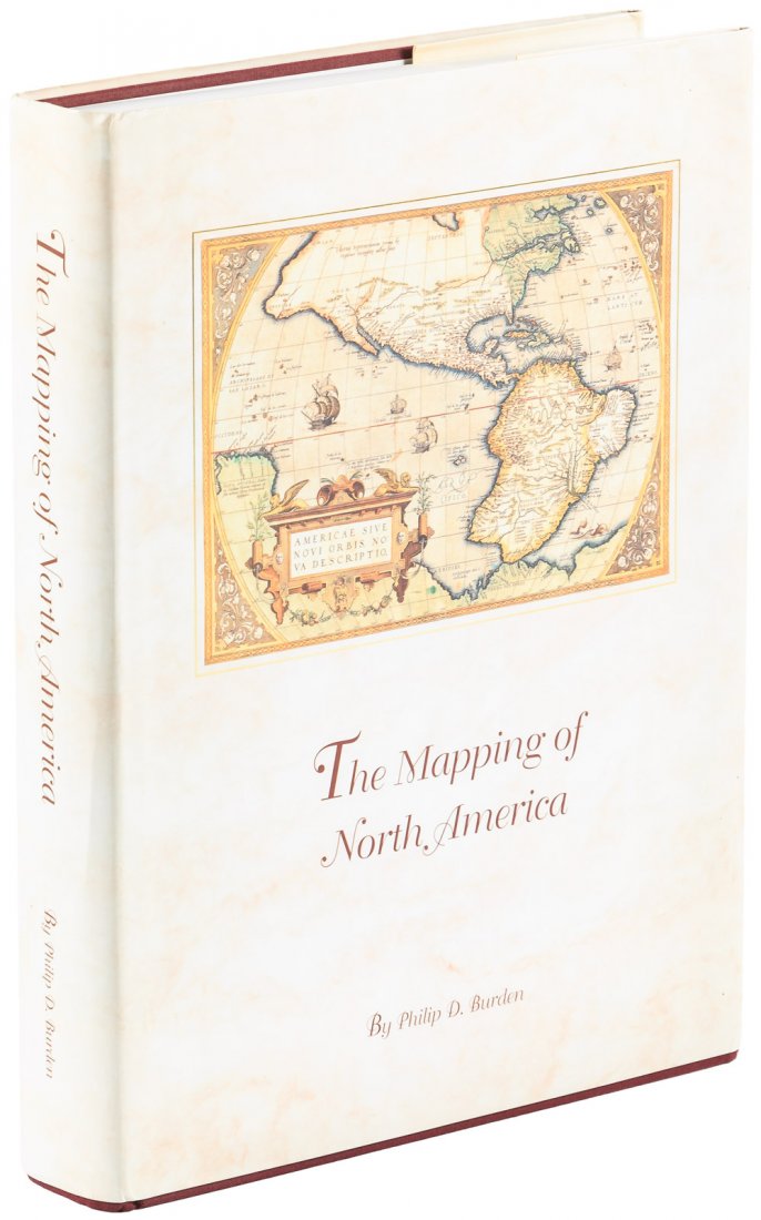 The Mapping of North America, Signed Copy: Heading: Author: Burden, Philip D. Title: The Mapping of North America: A List of Printed Maps, 1511-1670 - Signed Place Published: [Rickmansworth, Herts, England] Publisher:[Raleigh Publications]