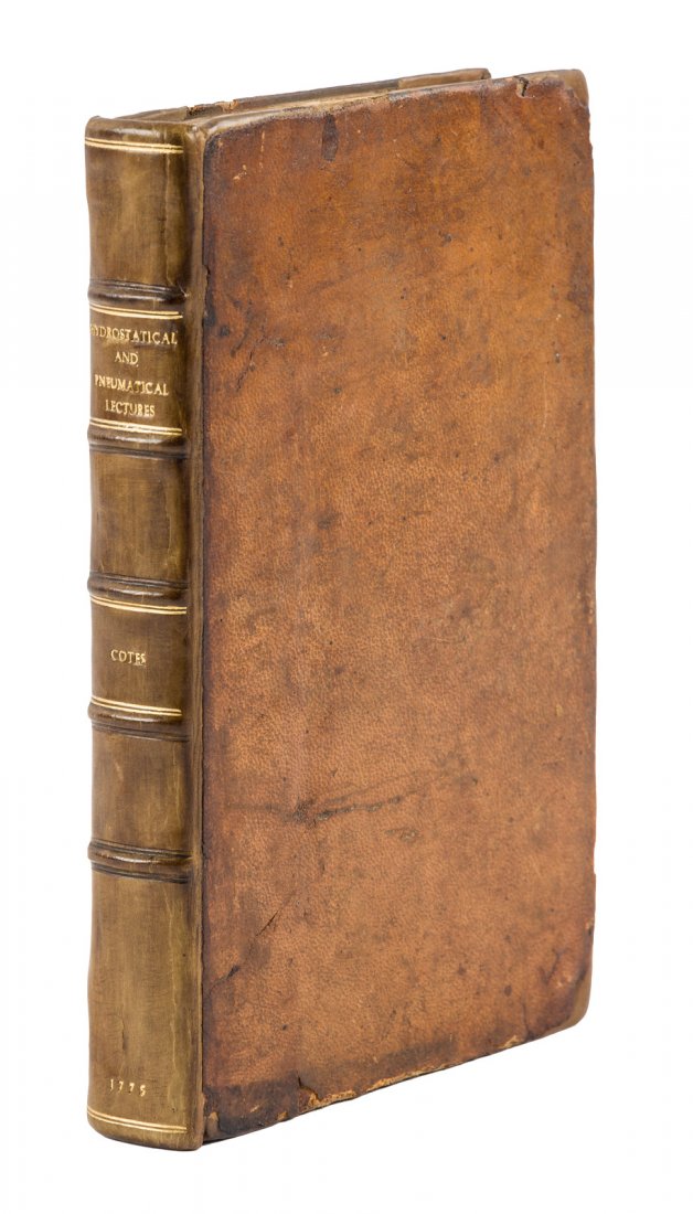 Isaac Newton's Scale of Degrees of Heat: Heading: (Newton, Sir Isaac) Author: Cotes, Robert Title: Hydrostatical and Pneumatical Lectures... Published from the Author's original Manuscript with Notes Place Published: London Publisher:J. Nour