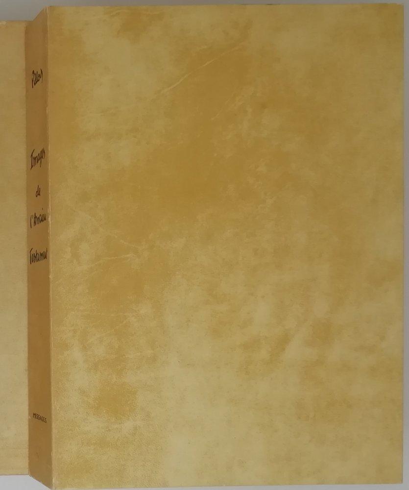ROBERT PILLODS (1908-1990) IMAGES DE L’ANCIEN: ROBERT PILLODS (1908-1990) IMAGES DE L’ANCIEN TESTAMENT, Images from the old testament, 1950 91 illustrated plates, in folio, on wove paper, number 336/500, in original case. Introduction by Pie