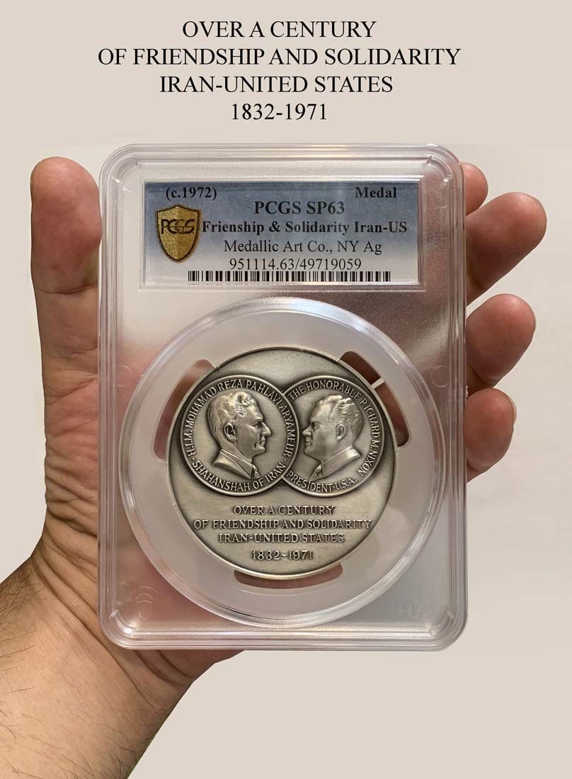 Friendship & Solidarity Iran-US, An Iran Persian Pahlavi Era Pure Silver Medal/Coin: Friendship & Solidarity Iran-US, Very Large Mohammadreza Shah Pahlavi Era. Iran King & President Richard Nixon portraits. 999 Pure Silver, PCGS graded Medal/Coin.