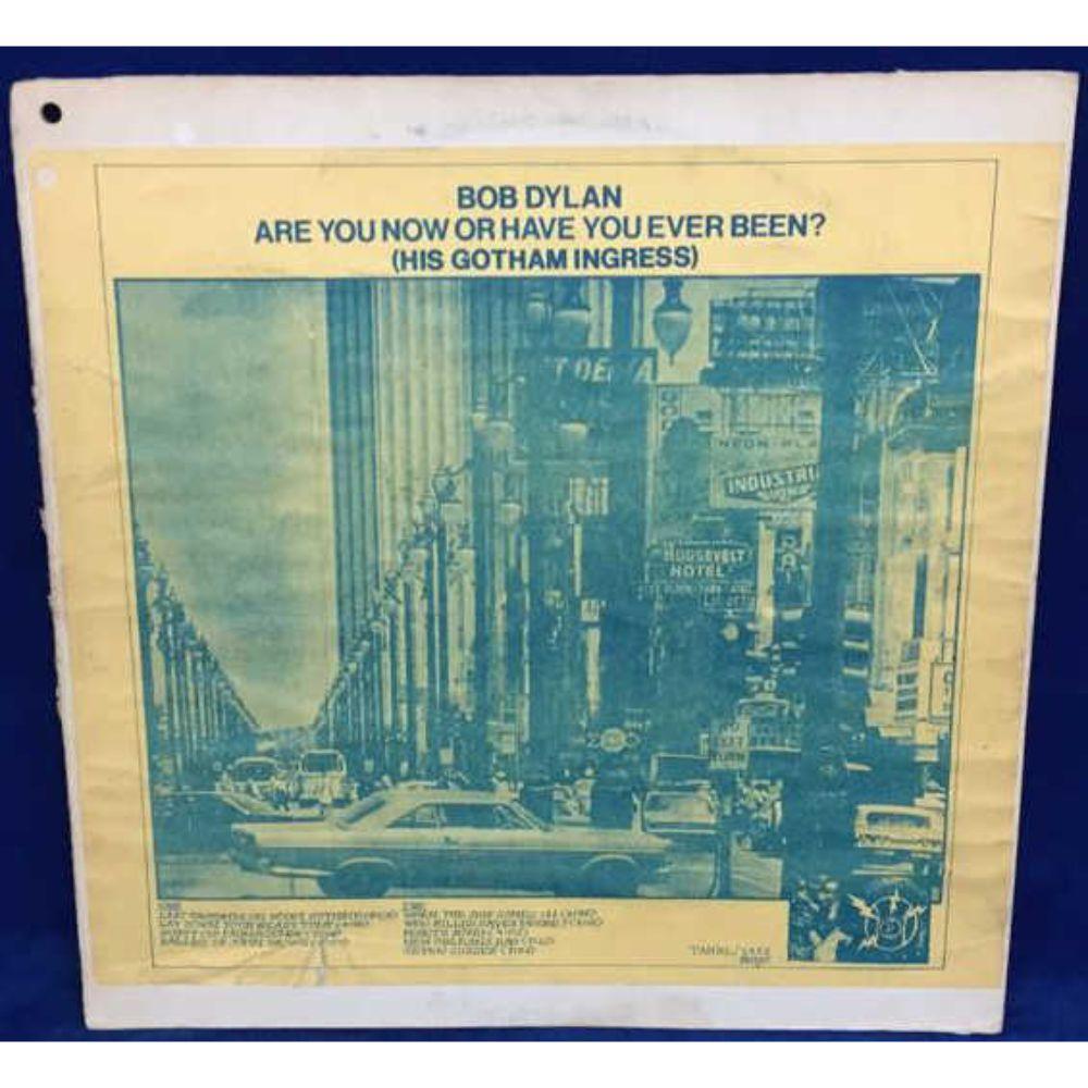 Bootleg - Bob Dylan "Are You Now or Have You Ever: Been" LP - TAKRL 1952 Mono (opinion of condition - Record VG+, Jacket VG)