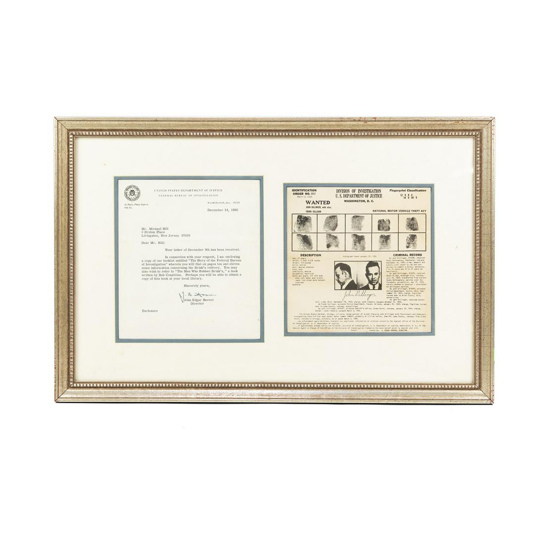 John Dillinger Wanted Poster, J. Edgar Hoover Signed Letter: A 1934 'Wanted' poster for the arrest of gangster John Dillinger (American, 1903-1934) issued by the US Department of Justice providing a mugshot with fascimile signature, a physical description, fing