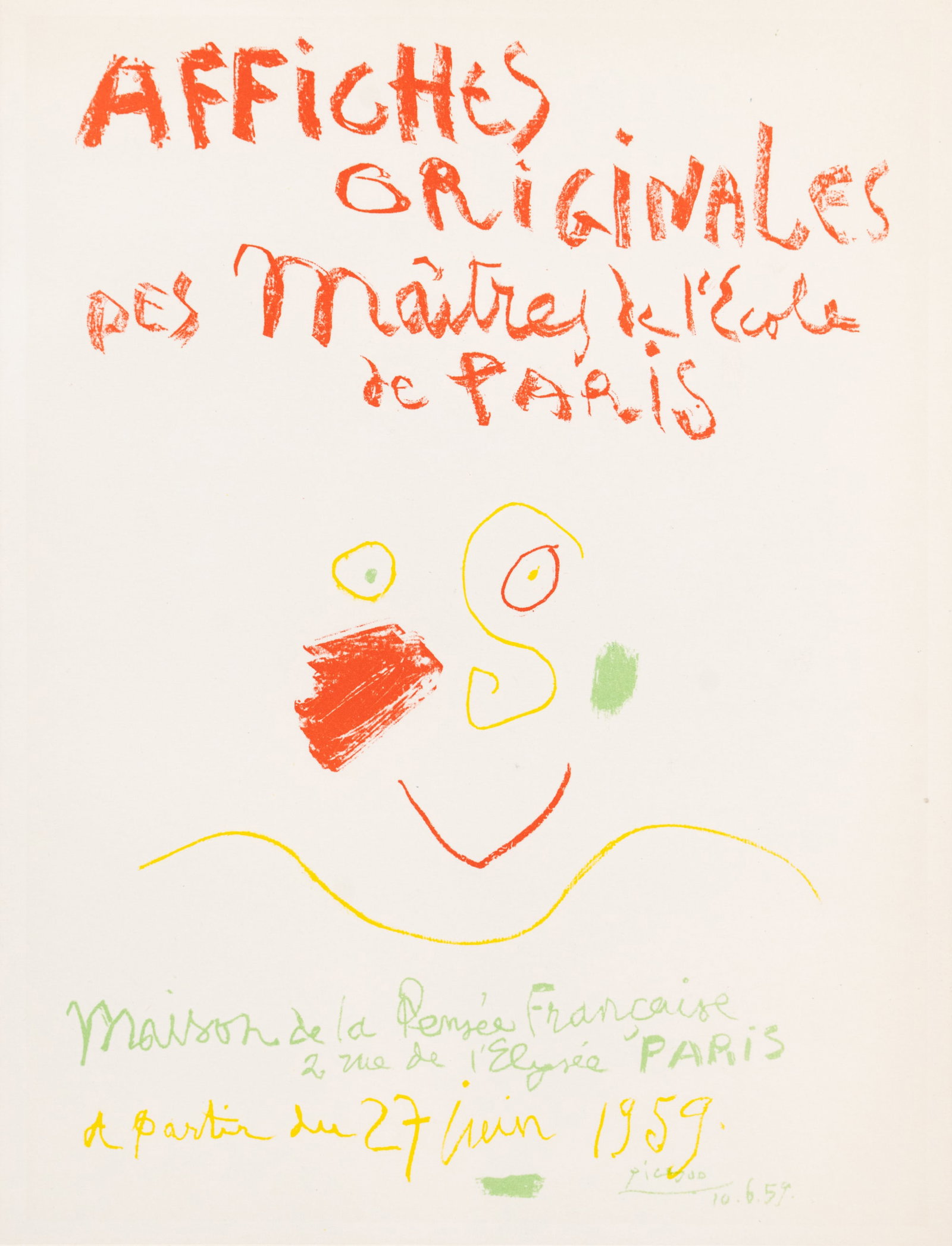 After Pablo Picasso 'Affiches Originales' Lithograph: After Pablo Picasso (Spanish, 1881-1973) lithograph titled 'Affiches Originales' advertising the event of the same name in 1959. Signed 'Picasso' and dated '10.6.59' lower right. Also including a cert