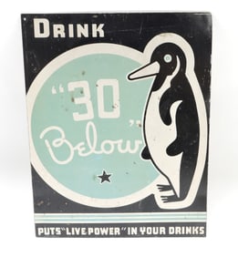 30 Below drink advertising sign,