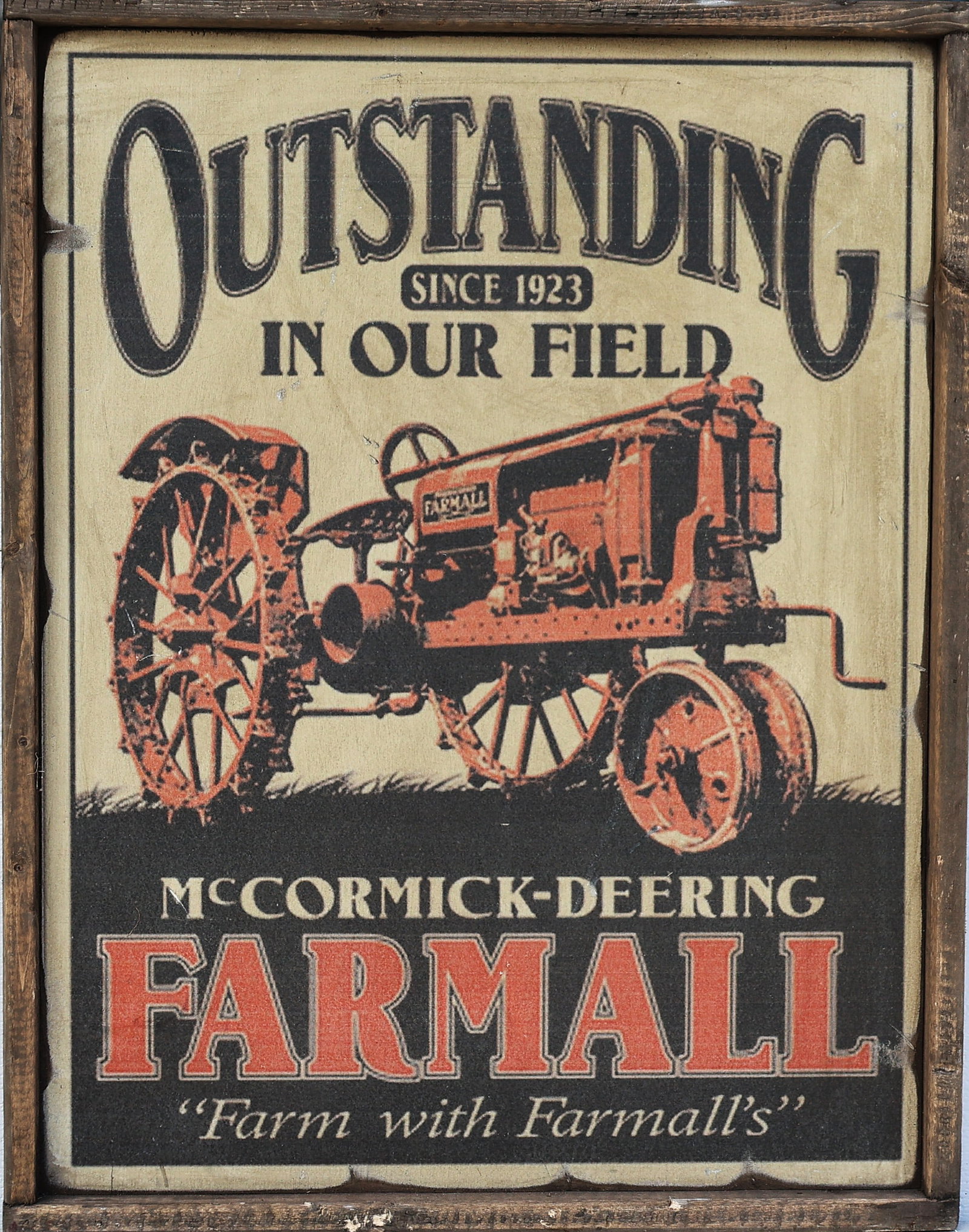 Printed Wood Sign: McCormick-Deering FARMALL TRACTOR - Outstanding in Our Field (1 of 4)