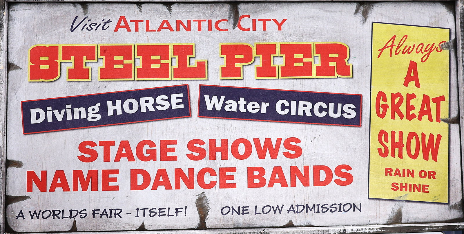 Large Novelty Wood Sign advertises attractions at the Atlantic City Steel Pier, famous for its (1 of 3)