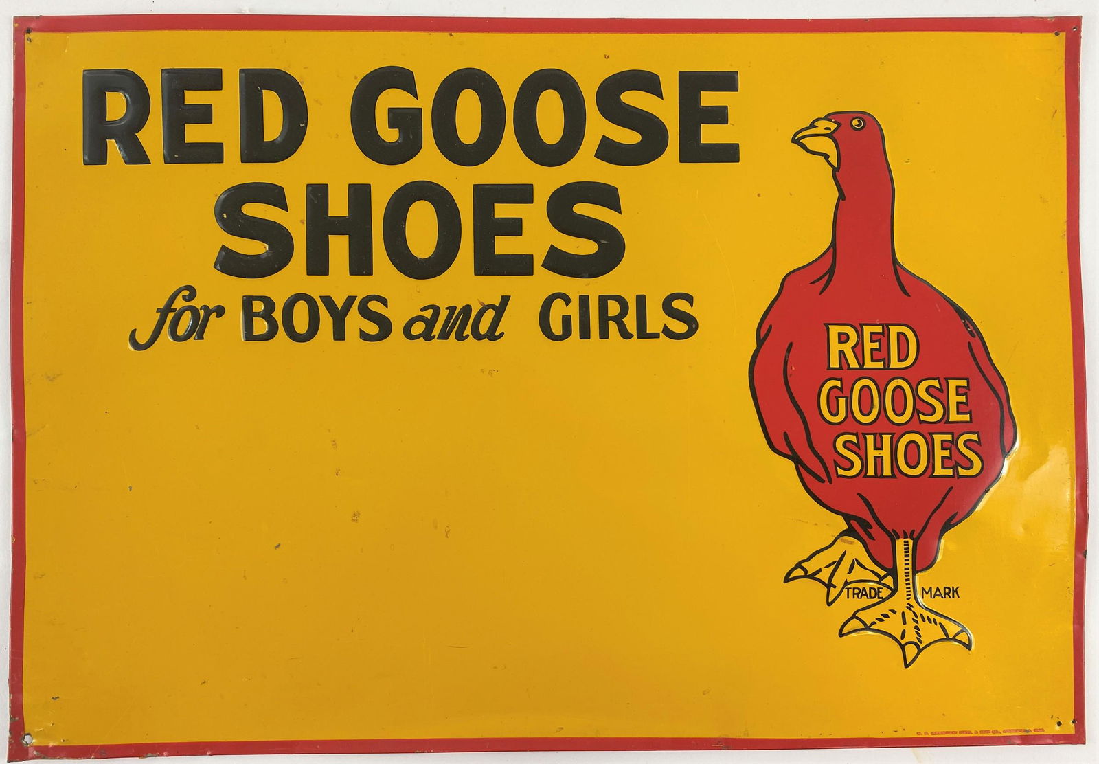 Red Goose Shoes Tin Country Advertising Sign: A tin sign, no name of store proprietor included; 13" ht. x 19" wd.