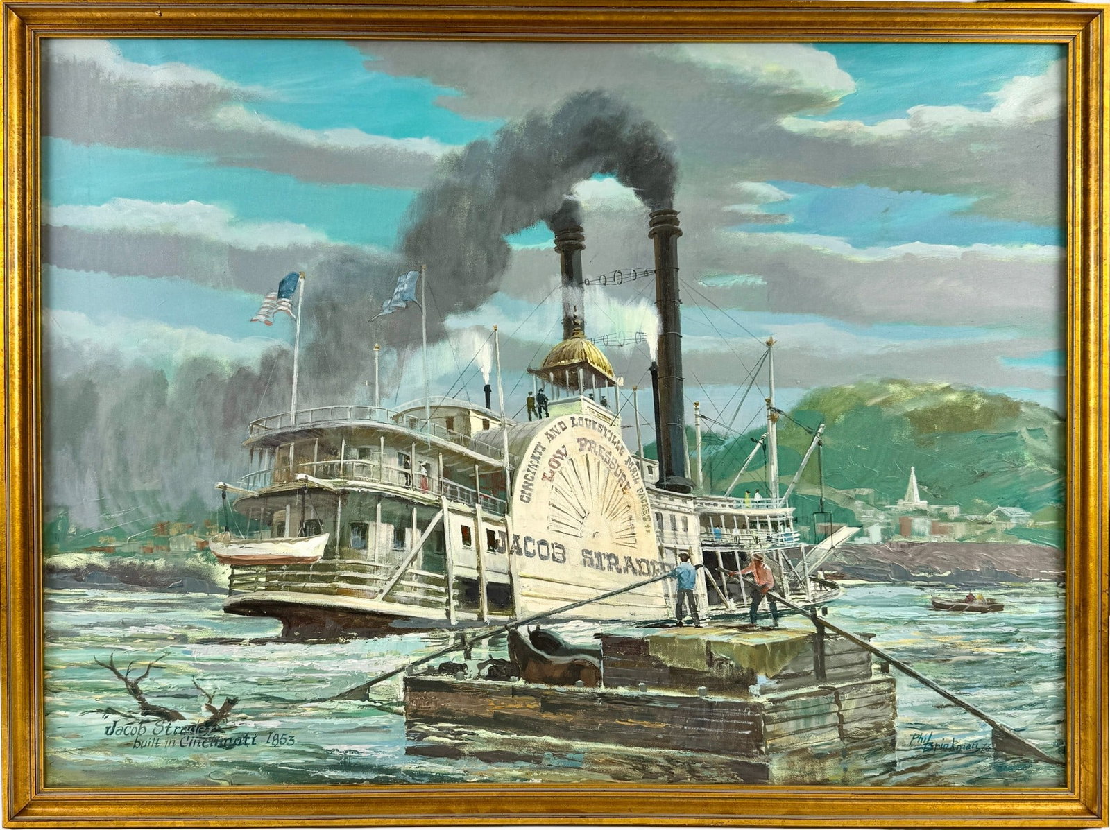 Phil Brinkman (American, 20th Century): "Jacob Strader" Oil on canvas 1973 Signed and dated, lower right. Titled "Jacob Strader - built in Cincinnati 1853" lower left An Ohio Riverboat scene with paddle boat and flat boat against background