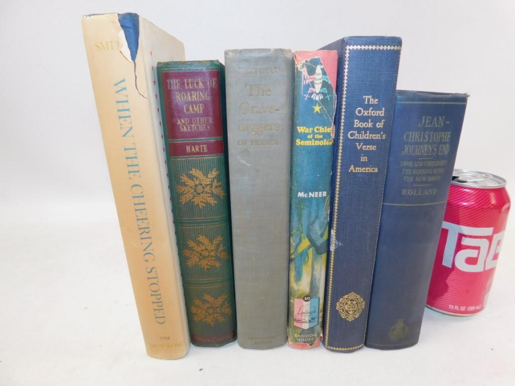 Lot of 6 Vintage Books: Lot of 6 Vintage Books Includes When the Cheering Stopped - Morrow, The Luck of Roaring Camp and Other Sketches - Harte , The Grave-differs of France - Pertinax, War Chief of the Seminoles - McNeer, T