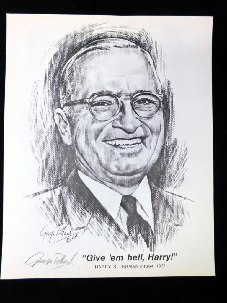 Harry S. Truman Print signed by artist George Pallard: Harry S. Truman Print signed by artist George Pallard 11" x 14" No COA. Do you know what the S. stands for in Harry S. Truman? S