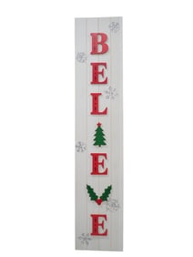 Christmas Sign Believe 47"x10"