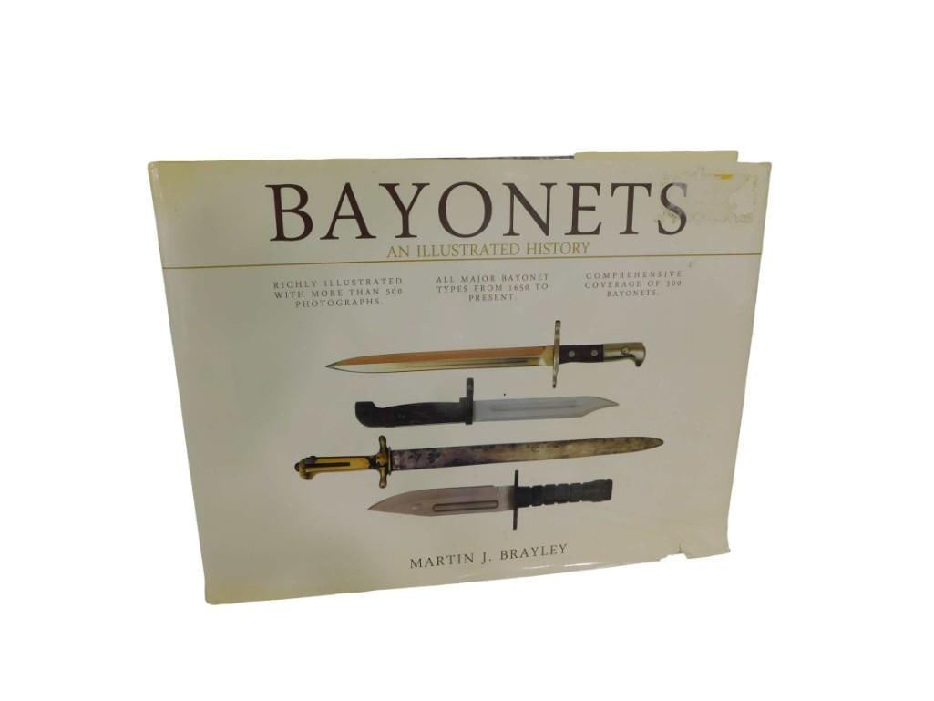 Bayonets An Illustrated History by Martin J. Brayley: Bayonets An Illustrated History by Martin J. Brayley All pictures are considered part of the description and should be examined carefully by bidders. Live Auctioneers is now offering Live Shipping t