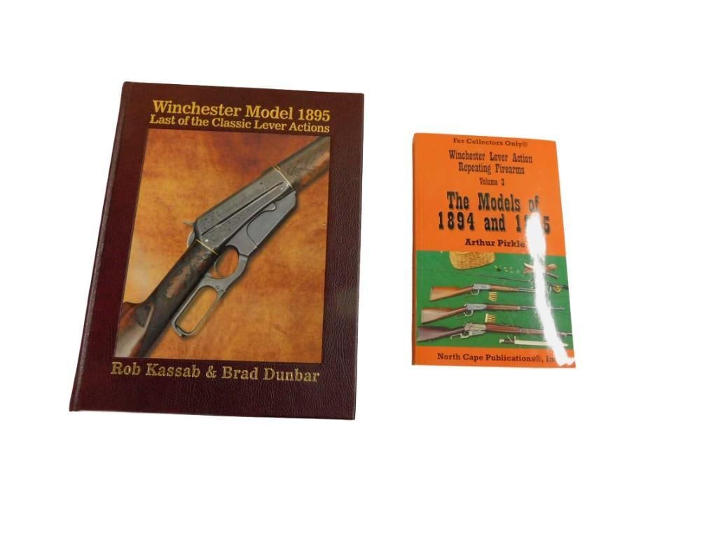 2 Winchester Books incl Winchester Model 1895 Last of the Classic Lever Actions by Rob Kassab & Brad: 2 Winchester Books incl Winchester Model 1895 Last of the Classic Lever Actions by Rob Kassab & Brad Dunbar - Autographed, No COA and Winchester Lever Action Repeating Firearms Volume 3 The M