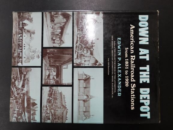 Down at the Depot book (1 of 1)