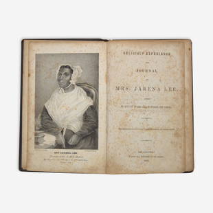 [African-Americana] Lee, Jarena Religious Experience and Journal of Mrs. Jarena Lee, Giving an: [African-Americana] Lee, Jarena Religious Experience and Journal of Mrs. Jarena Lee, Giving an Account of Her Call to Preach the Gospel Philadelphia: Printed and Published for the Author, 1849.