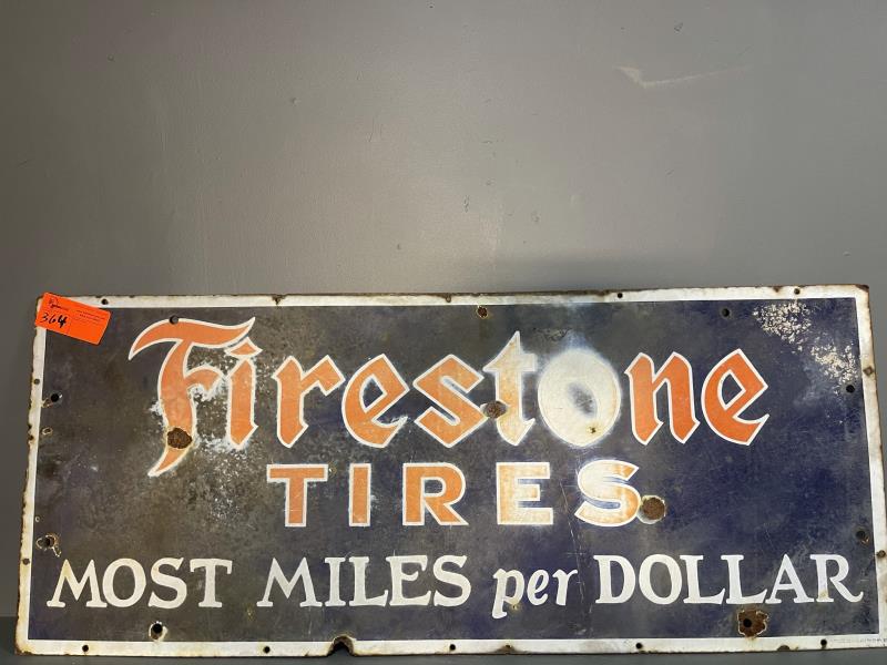 Sign, Enameled, "Firestone Tires Most Miles Per Do Many: Many holes & bullet marks, faded edged, rough, single sided, 20" x 48"
