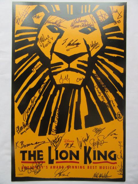 The Lion King Cast Signed Poster: Very impressive 27 signatures. Some have added their character names. I got this myself back in the early 2000's. The play came here to RI with a cast line up from Broadway. See images for added descr