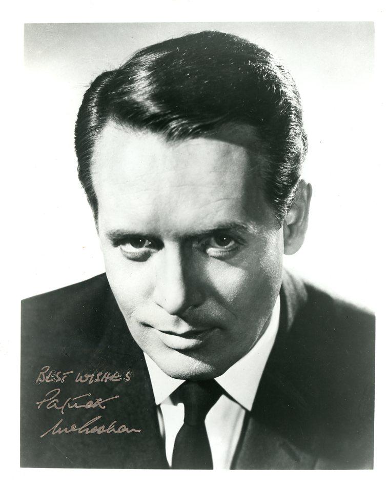Patrick McGoohan DANGER MAN Signed Photo: Patrick McGoohan - (1928-2009) Actor who starred in TV's Danger Man, a British television series that was broadcast between 1960 and 1962, and again between 1964 and 1968. He went on to star in The Pr
