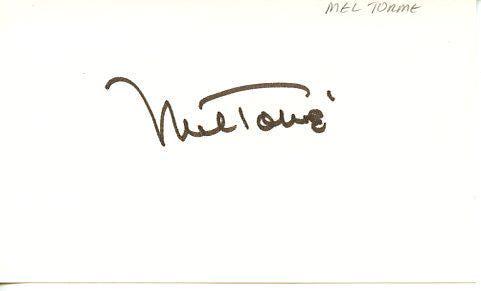 Mel Torme In Person Signed Index Card: Mel Torme In Person Signed Index CardMel Torme 3x5 in person signed index card. Melvin Howard Torme, nicknamed "The Velvet Fog", was an American musician, singer, composer, arranger, drummer, actor, a
