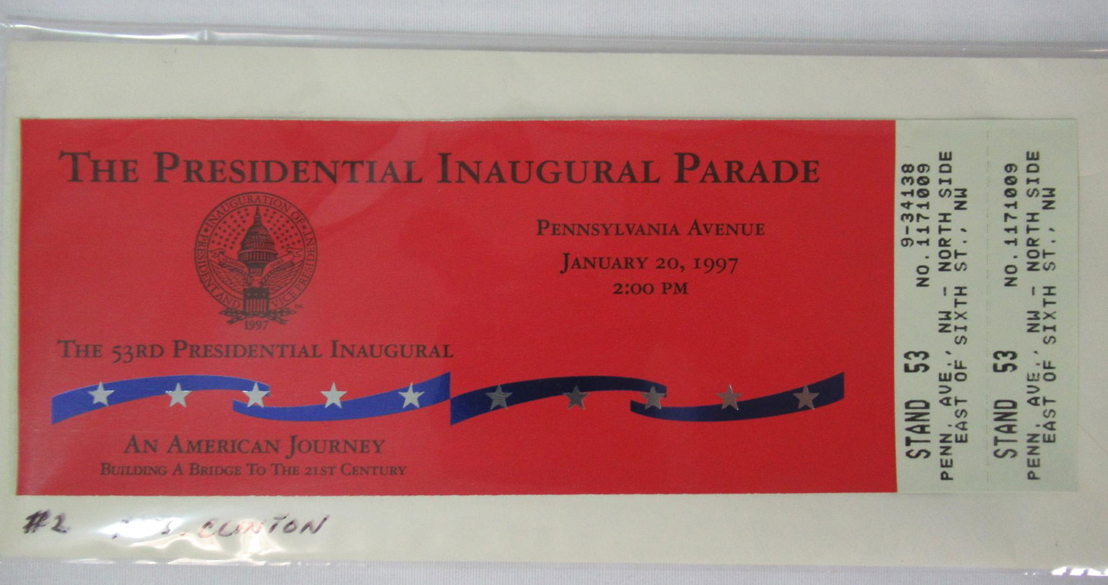 53rd Presidentail Inaugural Parade 1997 Bill Clinton: Listing is for a The 53rd Presidential Inaugural Parade January 20 1997 Bill Clinton Full Ticket. Item is unused and in good condition.
