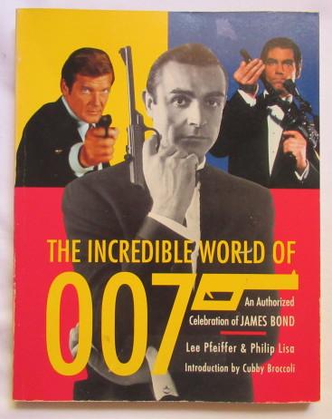 1992 The Incredible World of 007 James Bond PB: Paperback 1992. Light cover/edge wear, very solid book with clean reading pages.
