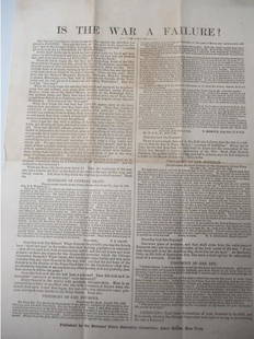 1864 - Is The War a Failure Broadside: National Union Executive Committee Rebuttal to the Chicago Convention that Declared That the War Against The Rebellion Had Proved A Failure. Some discoloration & pin holes . 11 1/2" x 9" - See photos