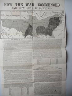 1864 - How The War Commenced Broadside: How The War Commenced And How Near It Is Ended. Broadside Published by the National Union Executive Committee Astor House New York - Has Map of The Southern States and Who Commenced The War With A Tim