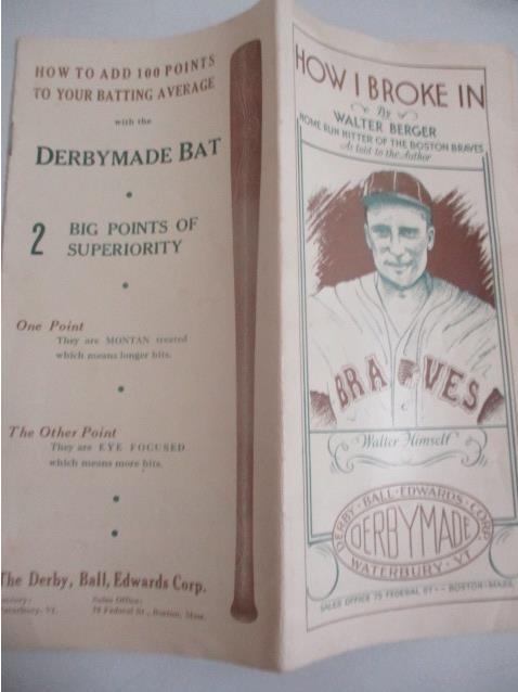 Scarce Walter Berger Boston Braves Bat Brochure: Boston Braves Derby Made Bats Promotional Brochure "How I Broke In" By Walter Berger - See photos for condition and details